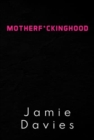 Motherf*ckinghood - Book