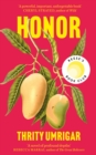 Honor : A Powerful Reese Witherspoon Book Club Pick About the Heartbreaking Challenges of Love - eBook