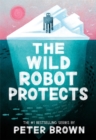 The Wild Robot Protects (The Wild Robot 3) - Book