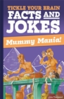 Tickle Your Brain: Mummy Mania! - Book