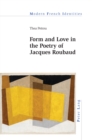 Form and Love in the Poetry of Jacques Roubaud - Book