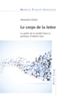 Le corps de la lettre : La quete de la totalite dans la poetique d'Isidore Isou - eBook