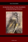 Understanding Charles Sealsfield, Understanding America - eBook
