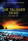 The Talisker Dead : A D.I. Duncan McAdam Mystery - Book