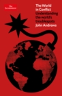 The World in Conflict : Understanding the world's troublespots - Book