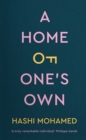 A Home of One's Own : Why the Housing Crisis Matters & What Needs to Change - Book