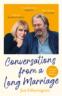 Conversations from a Long Marriage : based on the beloved BBC Radio 4 comedy starring Joanna Lumley and Roger Allam - eBook