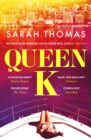 Queen K : Longlisted for the Authors' Club Best First Novel Award - Book
