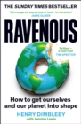 Ravenous : How to get ourselves and our planet into shape - Book