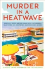 Murder in a Heatwave : Classic Crime Mysteries for the Holidays - Book