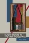 Rupert Brooke in the First World War - Book
