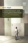 Counterterrorism and Investigative Detention : International and Comparative Legal Evolution - eBook
