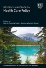 Research Handbook on Health Care Policy - eBook