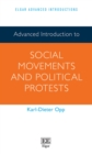 Advanced Introduction to Social Movements and Political Protests - Book