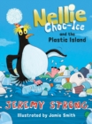 Nellie Choc-Ice and the Plastic Island - eBook
