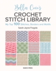 Bella Coco’s Crochet Stitch Card Deck : A Pocket Stitch Library in 52 Cards - Book