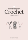 Pocket Book of Crochet : Mindful crafting for beginners - eBook