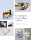 Stonesetting for Jewellery Makers (New Edition) - eBook