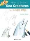 How to Draw: Sea Creatures : In simple steps - eBook