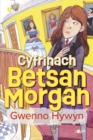 Cyfrinach Betsan Morgan - Book