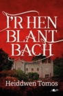 I'r Hen Blant Bach - eBook