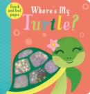 Where's My Turtle? - Book