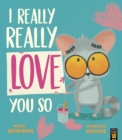 I Really, Really Love You So - Book