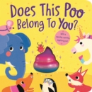Does This Poo Belong To You? - Book