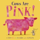 Cows Are Pink! - Book