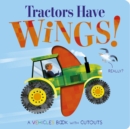 Tractors Have Wings! - Book