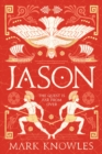 Jason : the second in the thrilling Blades of Bronze historical adventure series set in Ancient Greece - eBook