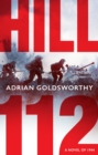 Hill 112 : A Novel of D-Day and the Battle of Normandy - eBook