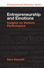 Entrepreneurship and Emotions : Insights on Venture Performance - eBook