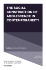 The Social Construction of Adolescence in Contemporaneity - eBook