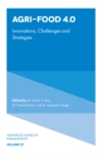 Agri-Food 4.0 : Innovations, Challenges and Strategies - Book