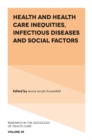 Health and Health Care Inequities, Infectious Diseases and Social Factors - Book
