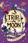 The Butterfly Club: The Trip to the Moon : Book 4 - A time-travelling adventure - Book
