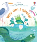 First Questions and Answers: Why am I afraid? - Book