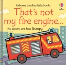 That's Not My Fire Engine... - Book