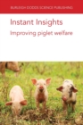 Instant Insights: Improving Piglet Welfare - Book