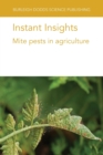 Instant Insights: Mite Pests in Agriculture - Book