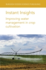 Instant Insights: Improving Water Management in Crop Cultivation - Book