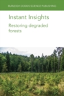 Instant Insights: Restoring Degraded Forests - Book