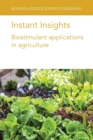 Instant Insights: Biostimulant Applications in Agriculture - Book