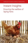 Instant Insights: Ensuring the Welfare of Laying Hens - Book
