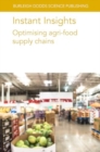 Instant Insights: Optimising Agri-Food Supply Chains - Book