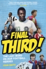 Final Third! : The Last Word on Our Football Heroes - Book