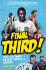 Final Third! : The Last Word on Our Football Heroes - eBook
