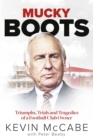 Mucky Boots : Triumphs, Trials and Tragedies of a Football Club Owner - eBook