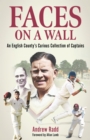 Faces On A Wall : An English County's Curious Collection of Captains - eBook